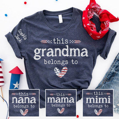 Personalized This Grandma Belongs To Grandma T-shirt with Flag American Design, Grandma Gigi Mama Mimi Shirt for 4th of July, Patriotic Gift for Mother's Day