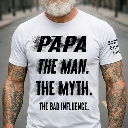Personalized Papa Shirt with Kids Names, The Man Myth Bad Influence Grandpa Tee, Fathers Day Birthday Christmas Gift