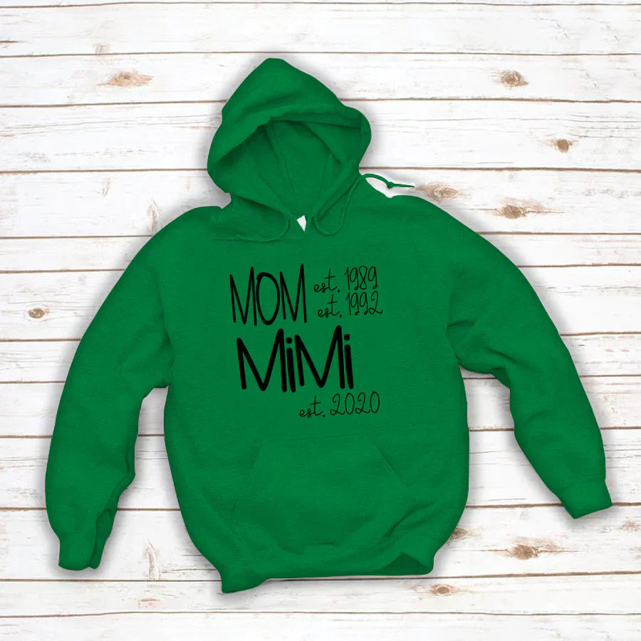 Custom Mom Grandma Est, Custom Mom Shirt, Grandma Shirt, Mom Mimi Aunt Shirt, New Grandma Shirt, Gift For Grandma Valentine's Day, Mother's Day VTN221125 Hoodie