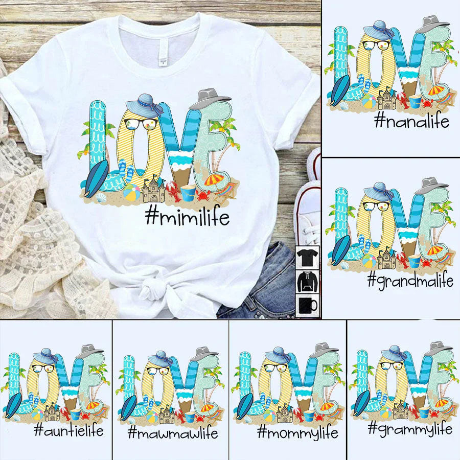 Love Beach Grandma Life T-Shirt