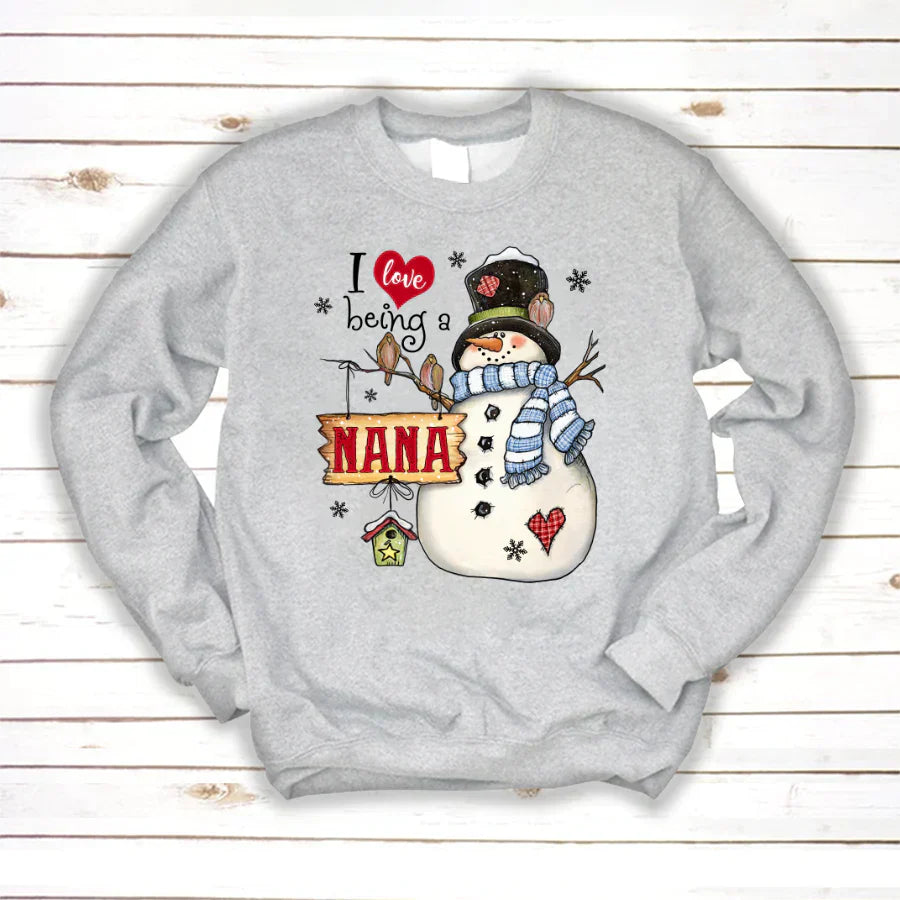 Godmerch Personalized I Love Being A Nana Snowman Sweatshirt