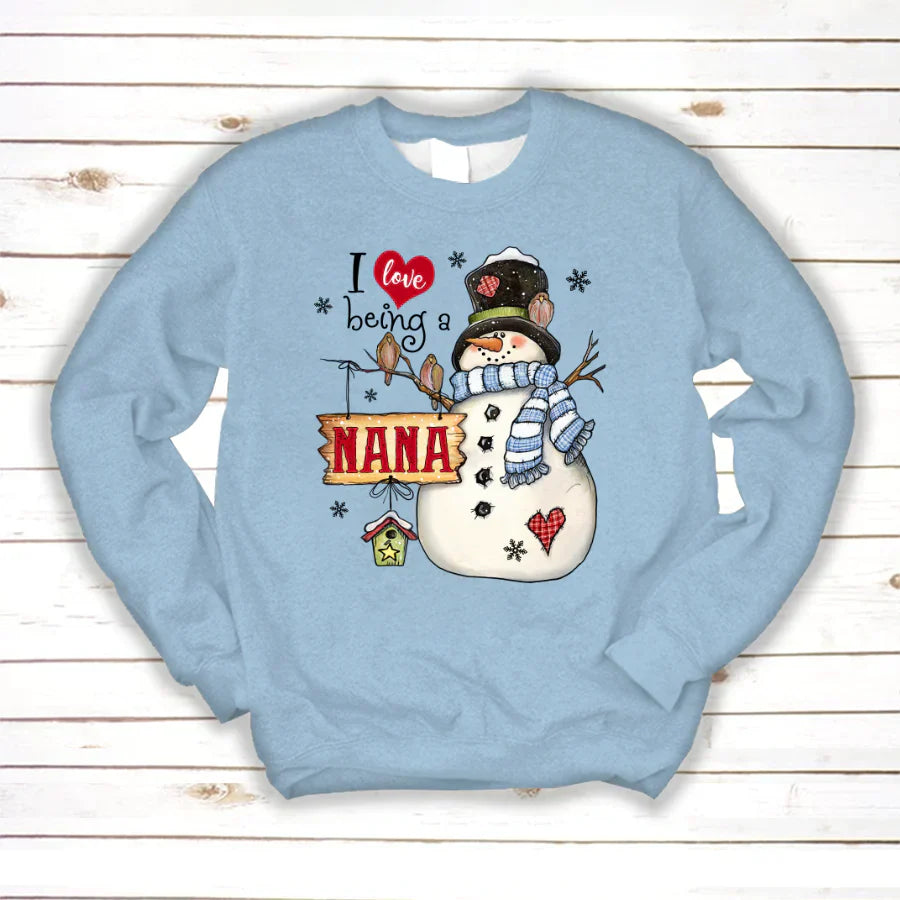 Godmerch Personalized I Love Being A Nana Snowman Sweatshirt
