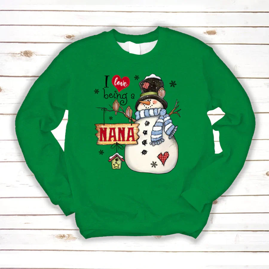 Godmerch Personalized I Love Being A Nana Snowman Sweatshirt