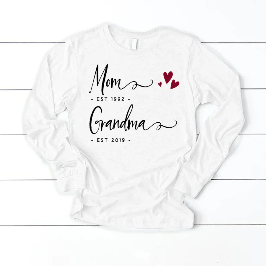 Personalized Mom EST Grandma EST Longsleeve