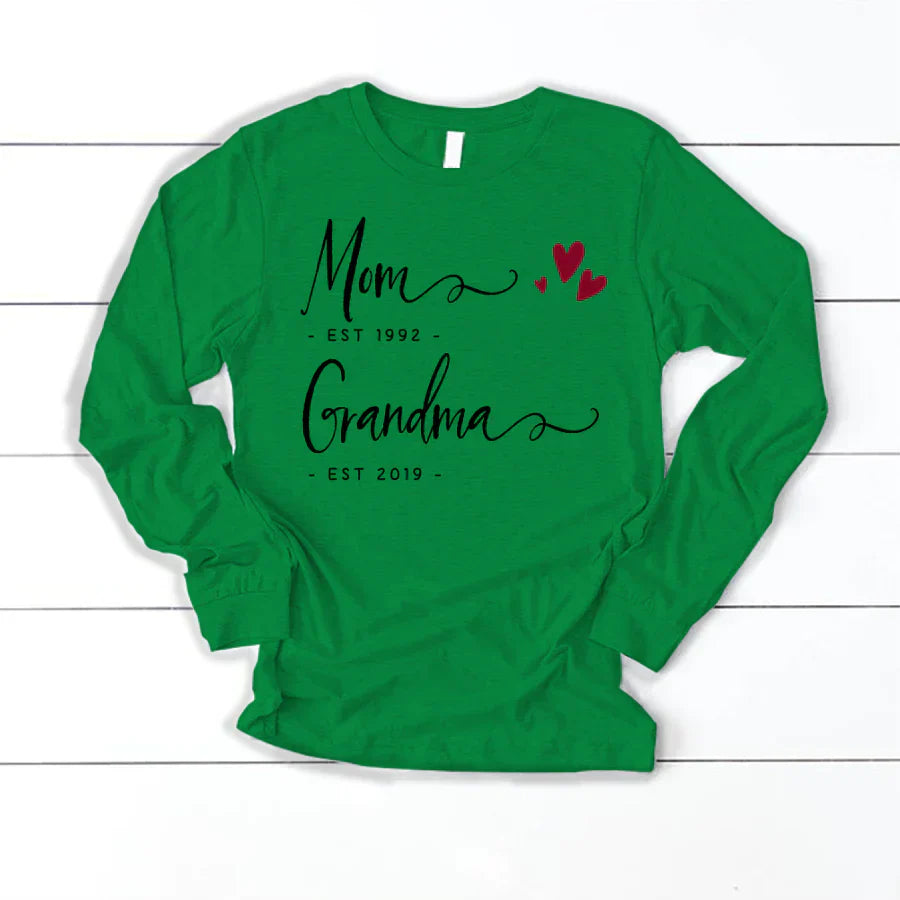 Personalized Mom EST Grandma EST Longsleeve