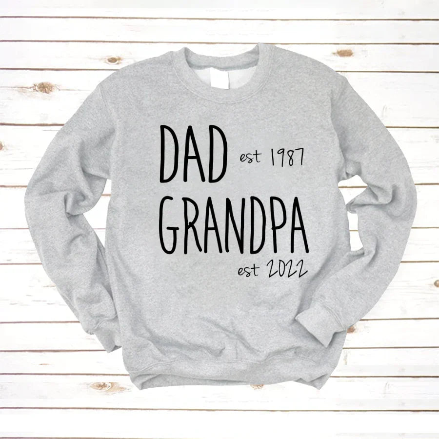 Dad Est Grandpa Est VT2212002 Sweatshirt
