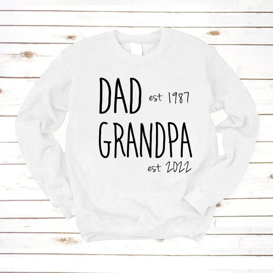 Dad Est Grandpa Est VT2212002 Sweatshirt