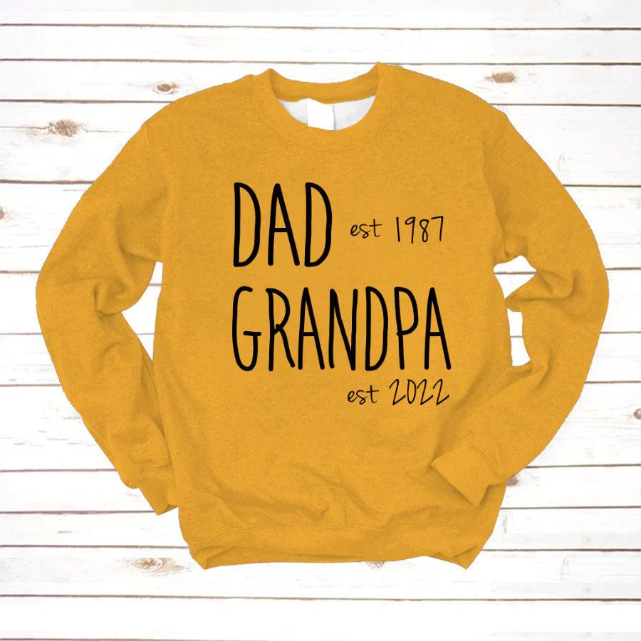 Dad Est Grandpa Est VT2212002 Sweatshirt