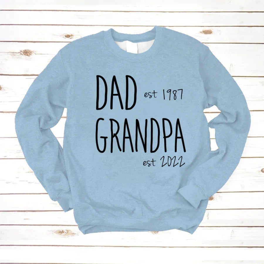 Dad Est Grandpa Est VT2212002 Sweatshirt