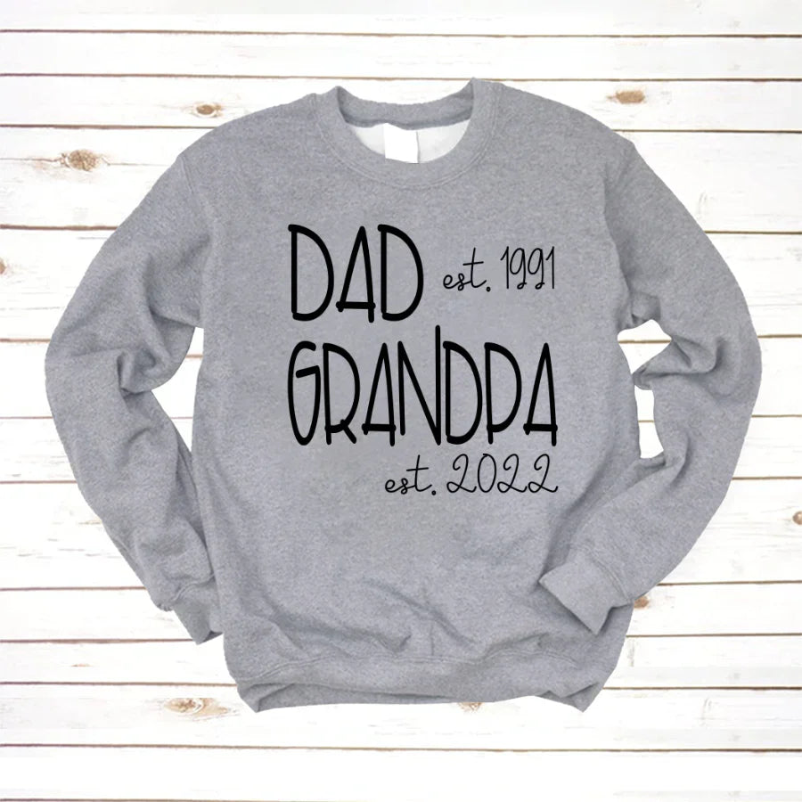 Dad Grandpa Est VT22120061 Sweatshirt