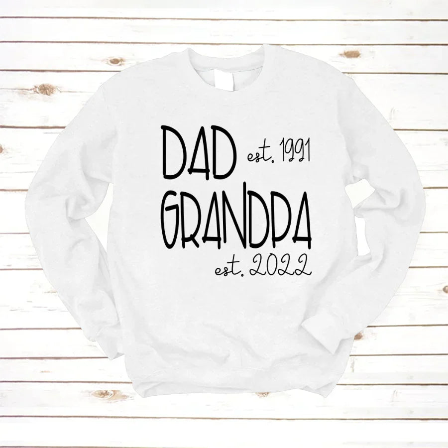 Dad Grandpa Est VT22120061 Sweatshirt