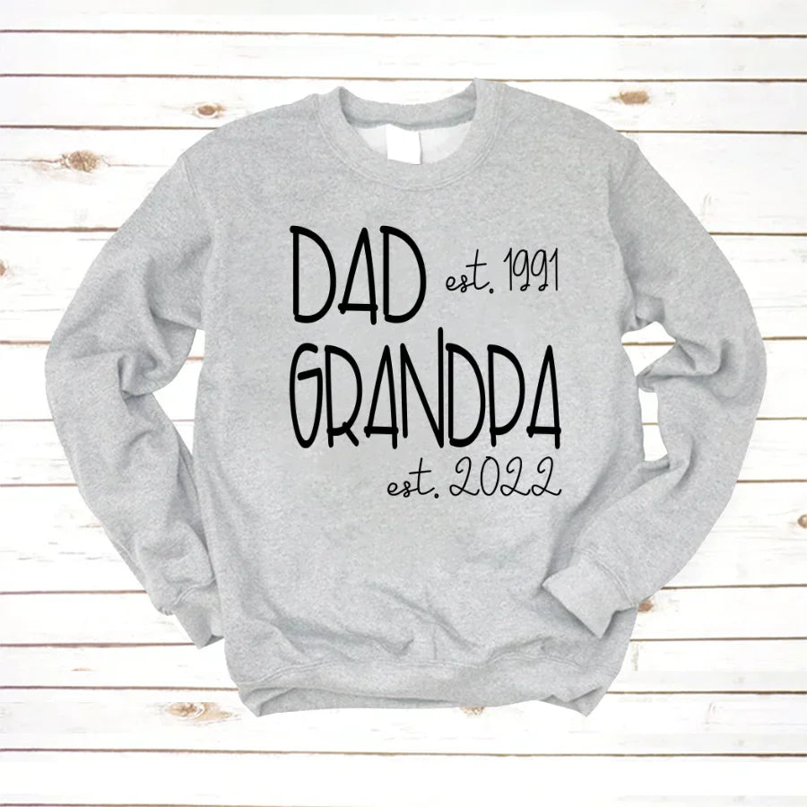 Dad Grandpa Est VT22120061 Sweatshirt