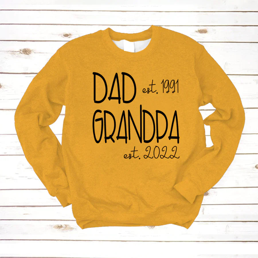 Dad Grandpa Est VT22120061 Sweatshirt