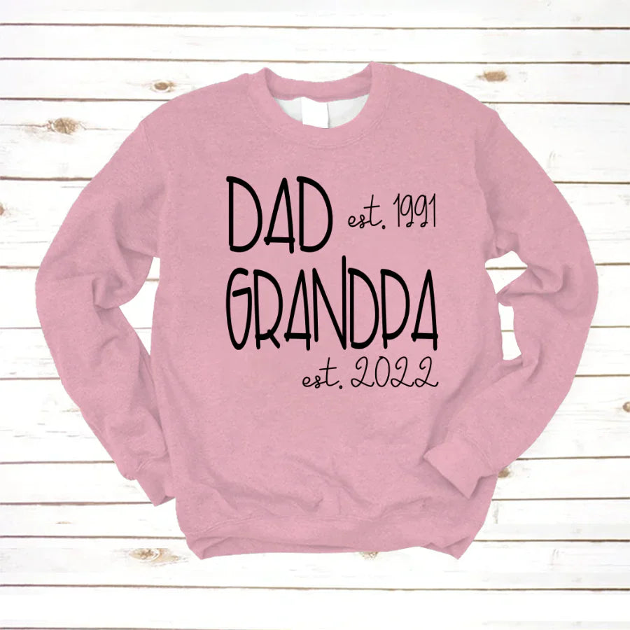 Dad Grandpa Est VT22120061 Sweatshirt