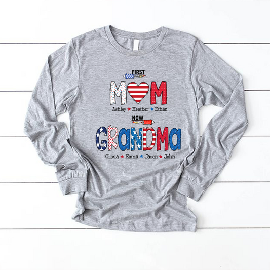 First Mom Now Grandma and grandkids Longsleeve
