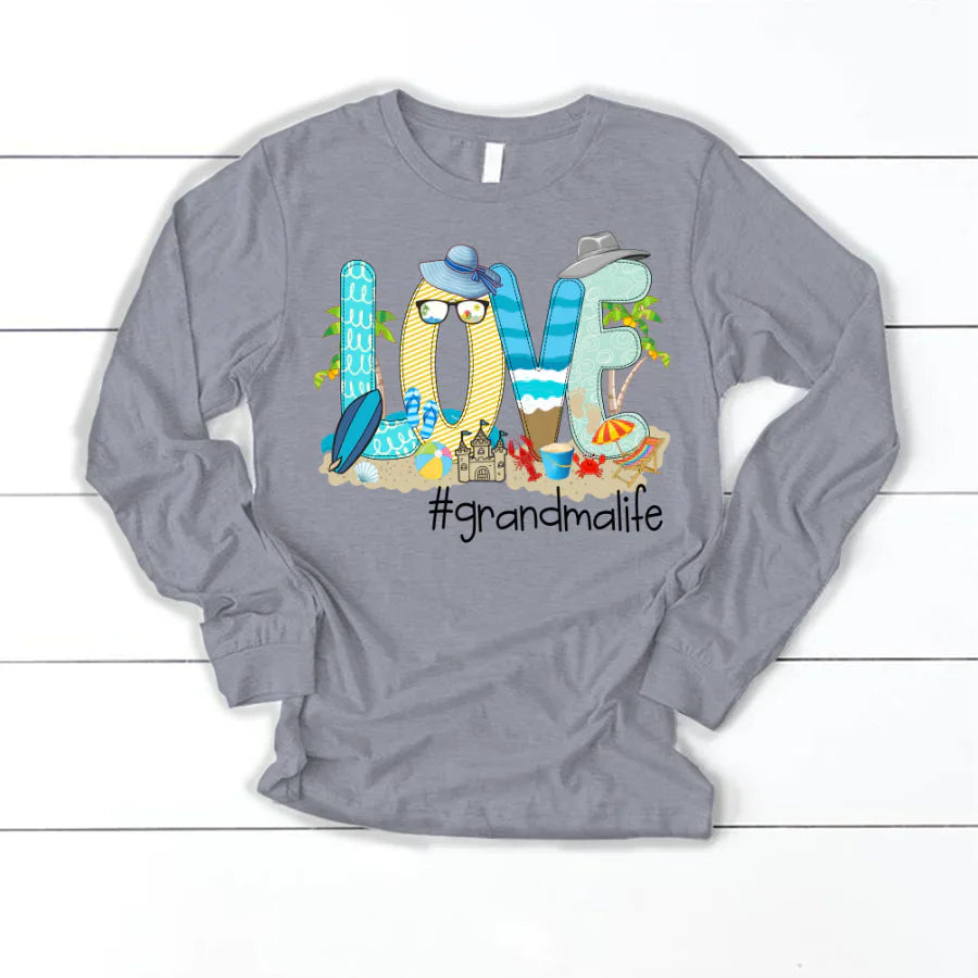 Love Beach Grandma Life Longsleeve