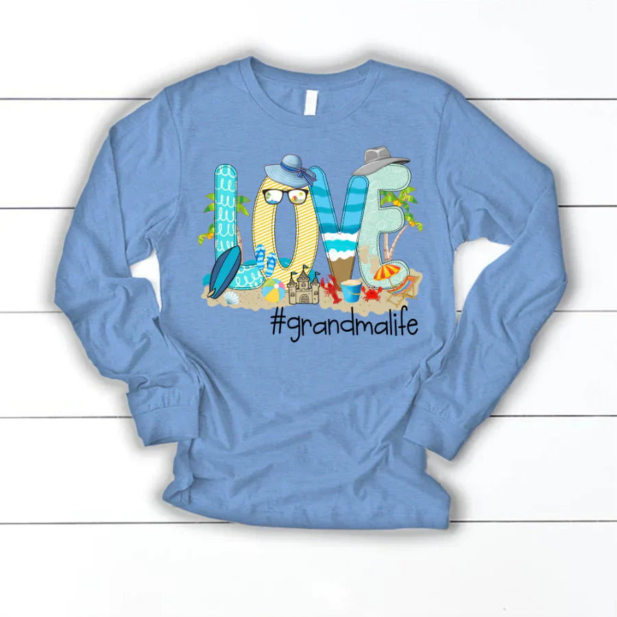 Love Beach Grandma Life Longsleeve