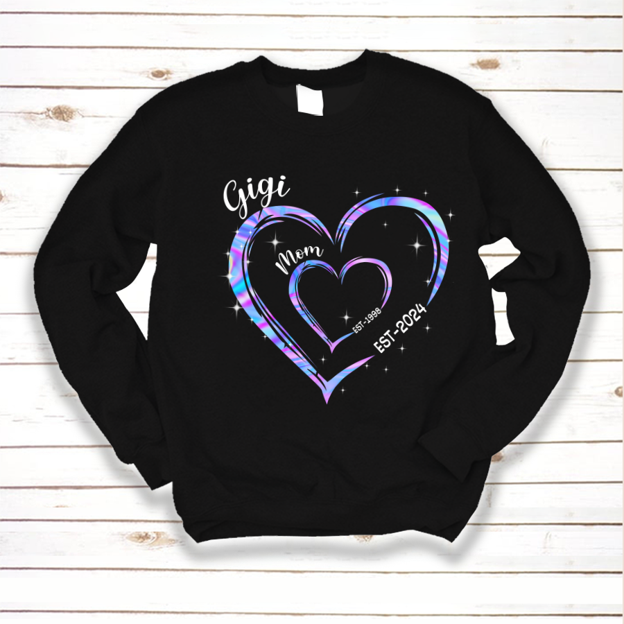 Mom Est Grandma Est Hearts Hologram, Best Mother's Day Gift Sweatshirt