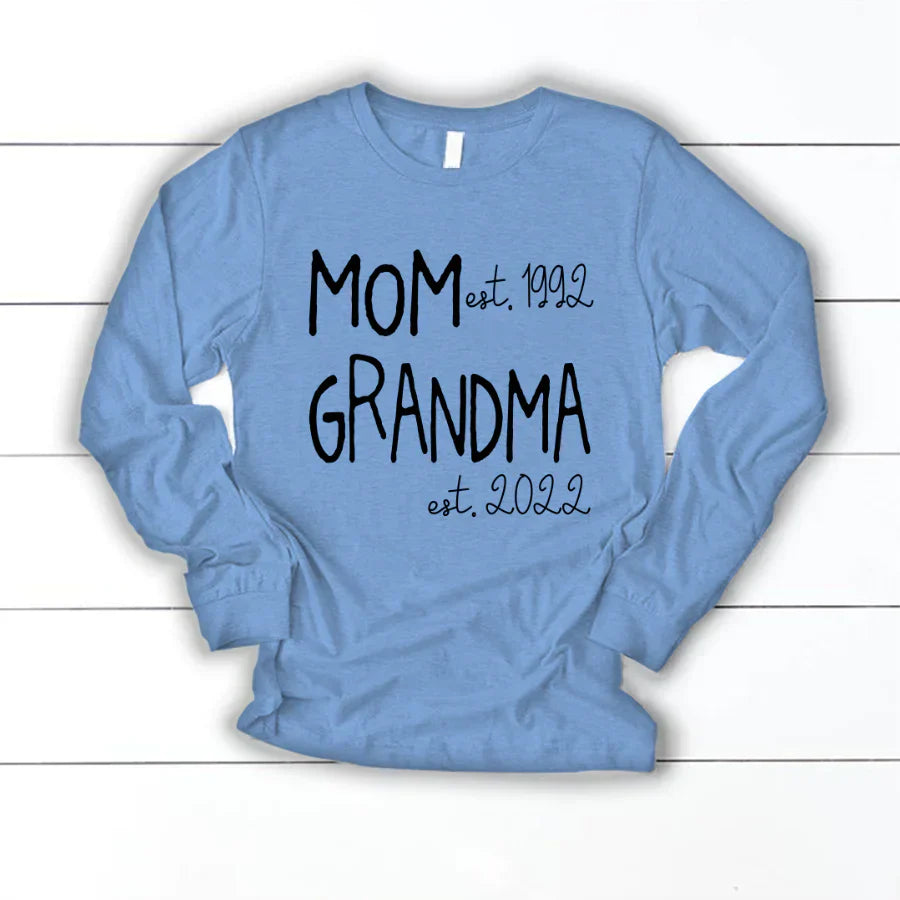 Mom Grandma Est VT22120031 Longsleeve