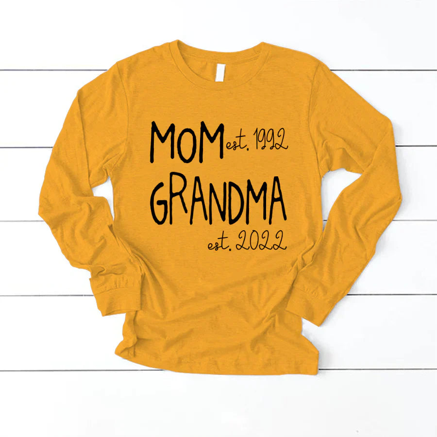 Mom Grandma Est VT22120031 Longsleeve