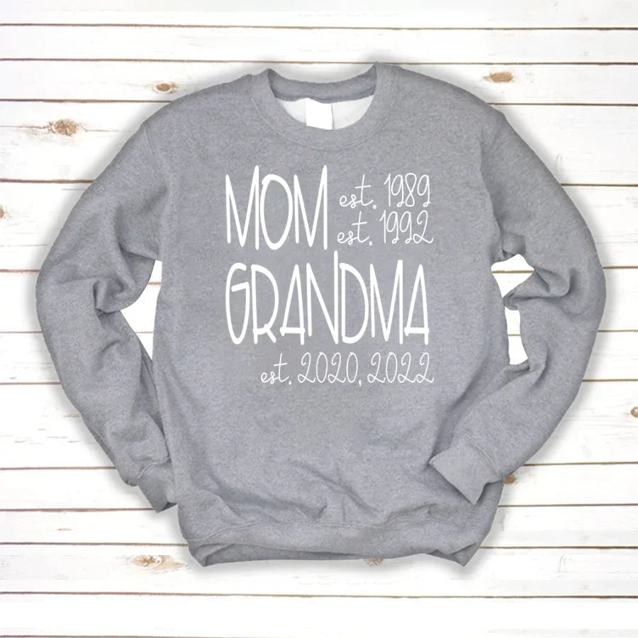 Mom Grandma Est VT22120064 Sweatshirt
