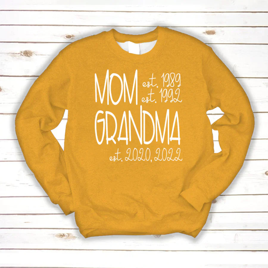 Mom Grandma Est VT22120064 Sweatshirt