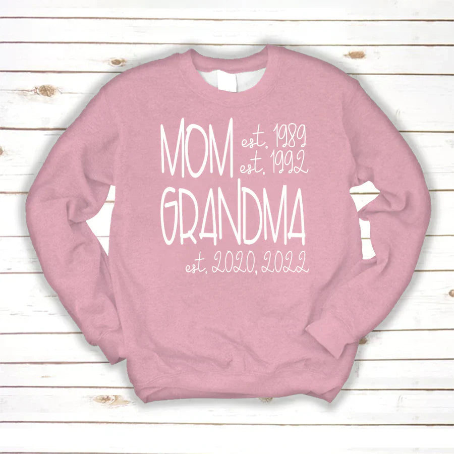 Mom Grandma Est VT22120064 Sweatshirt