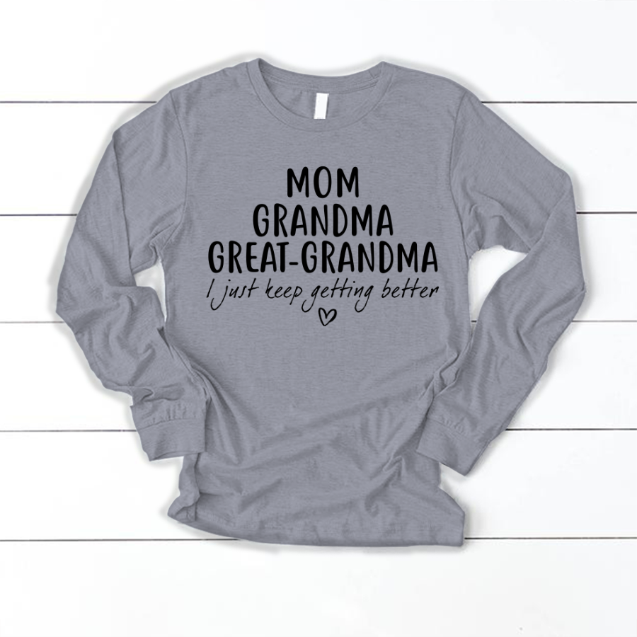 Mom Grandma Great Grandma CL01 Longsleeve