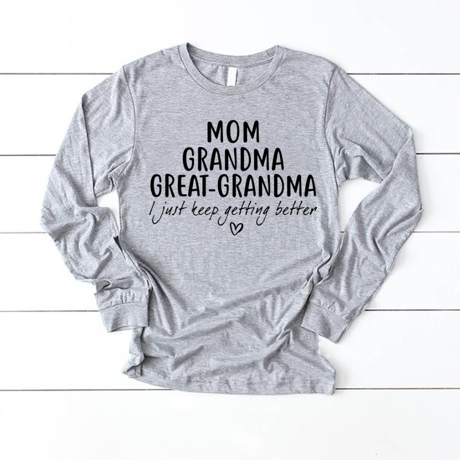 Mom Grandma Great Grandma CL01 Longsleeve