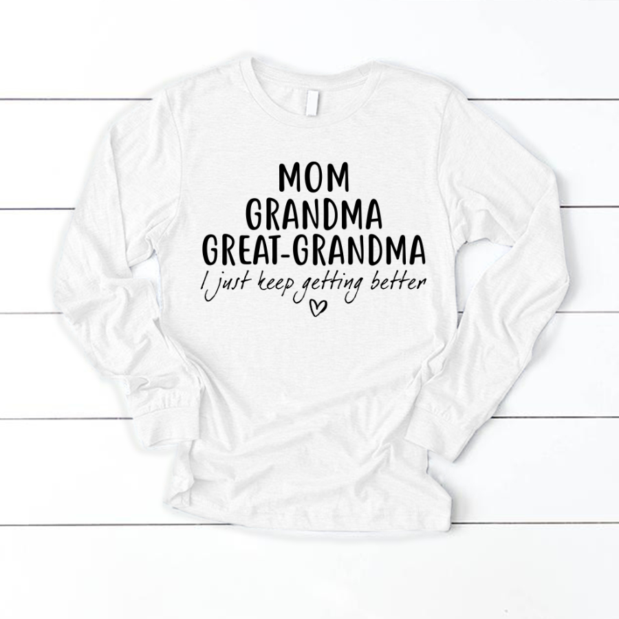 Mom Grandma Great Grandma CL01 Longsleeve