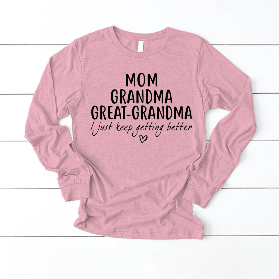 Mom Grandma Great Grandma CL01 Longsleeve