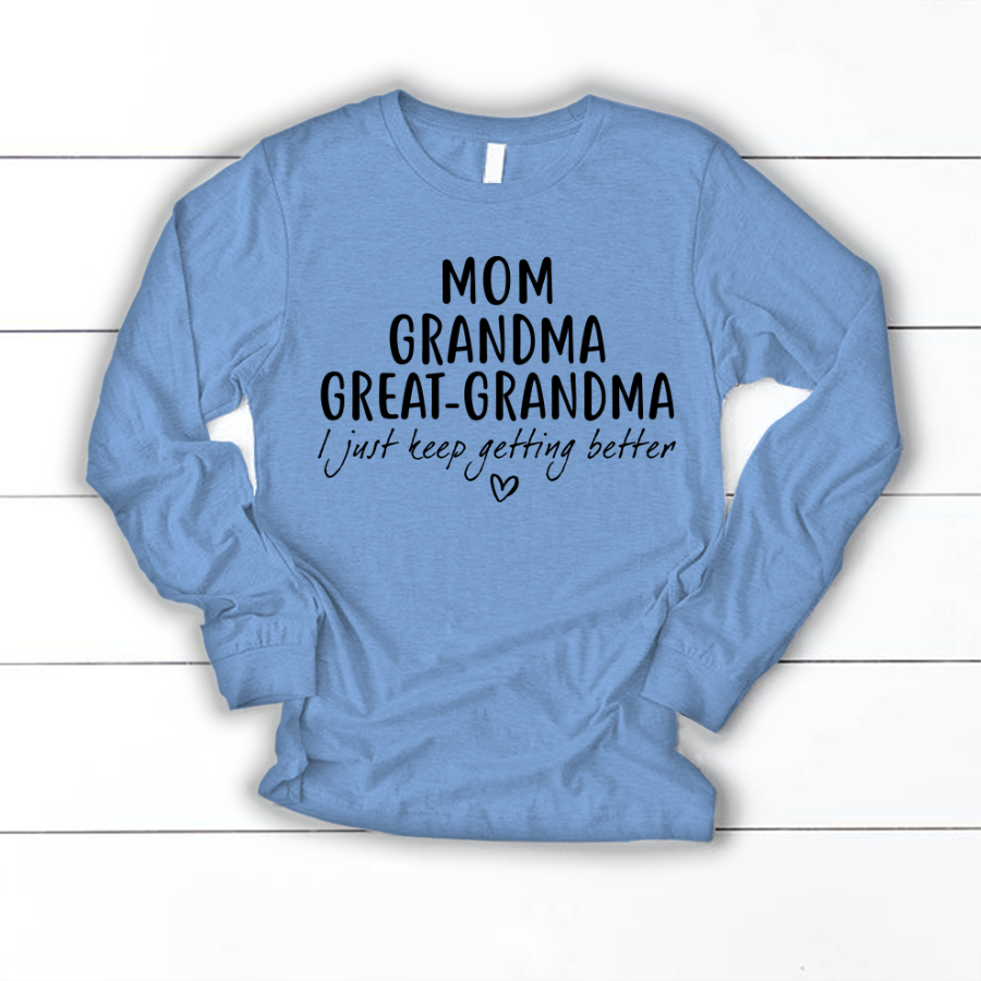 Mom Grandma Great Grandma CL01 Longsleeve