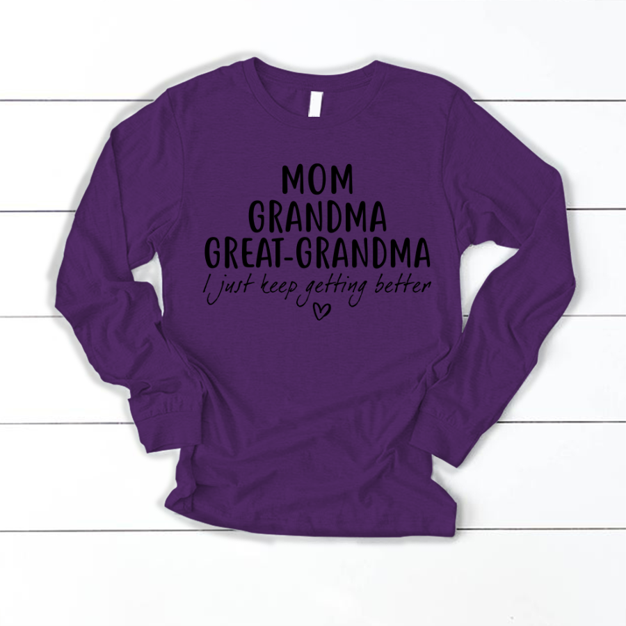 Mom Grandma Great Grandma CL01 Longsleeve