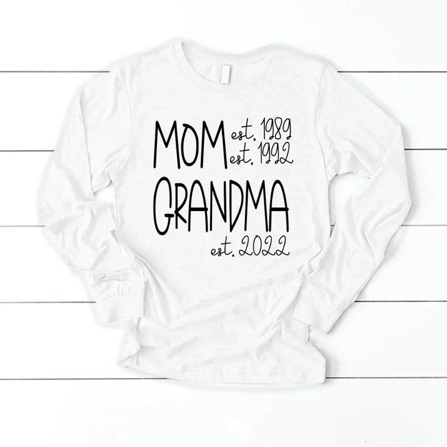 Mom Grandma New Est Sweet VT22120041 Longsleeve