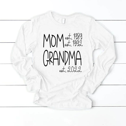 Mom Grandma New Est Sweet VT22120041 Longsleeve
