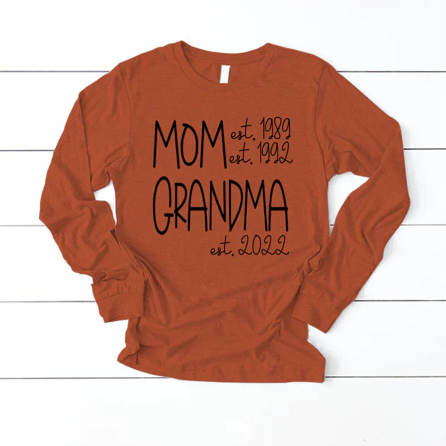 Mom Grandma New Est Sweet VT22120041 Longsleeve