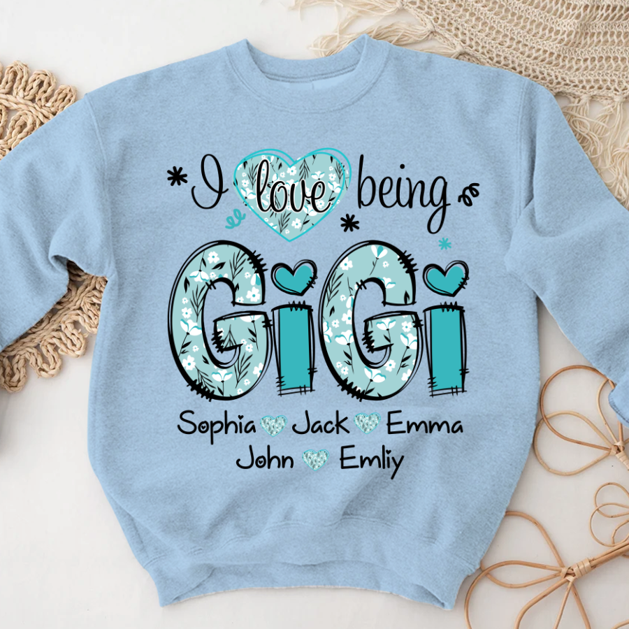 Personalized I love being Gigi Flower Custom Names And Grandkids Mother's Day Sweatshirt