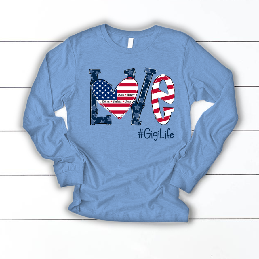 Personalized Love Gigi Life American Flag Longsleeve