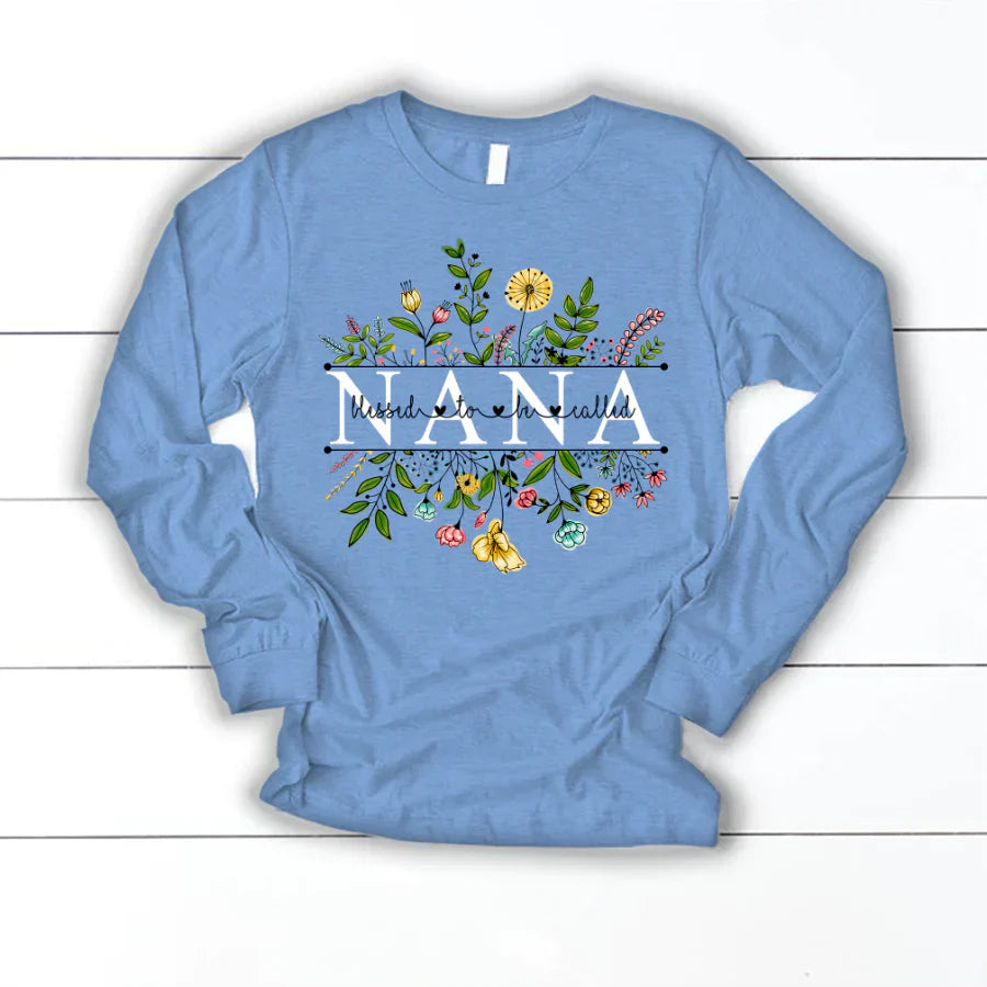 Wildflowers Blessed To Be Called Nana Longsleeve