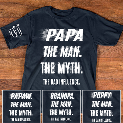 Personalized Papa Shirt with Kids Names, The Man Myth Bad Influence Grandpa Tee, Fathers Day Birthday Christmas Gift