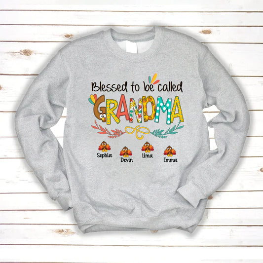 Blessed To Be Called Grandma Turkey Thanksgiving Sweatshirt