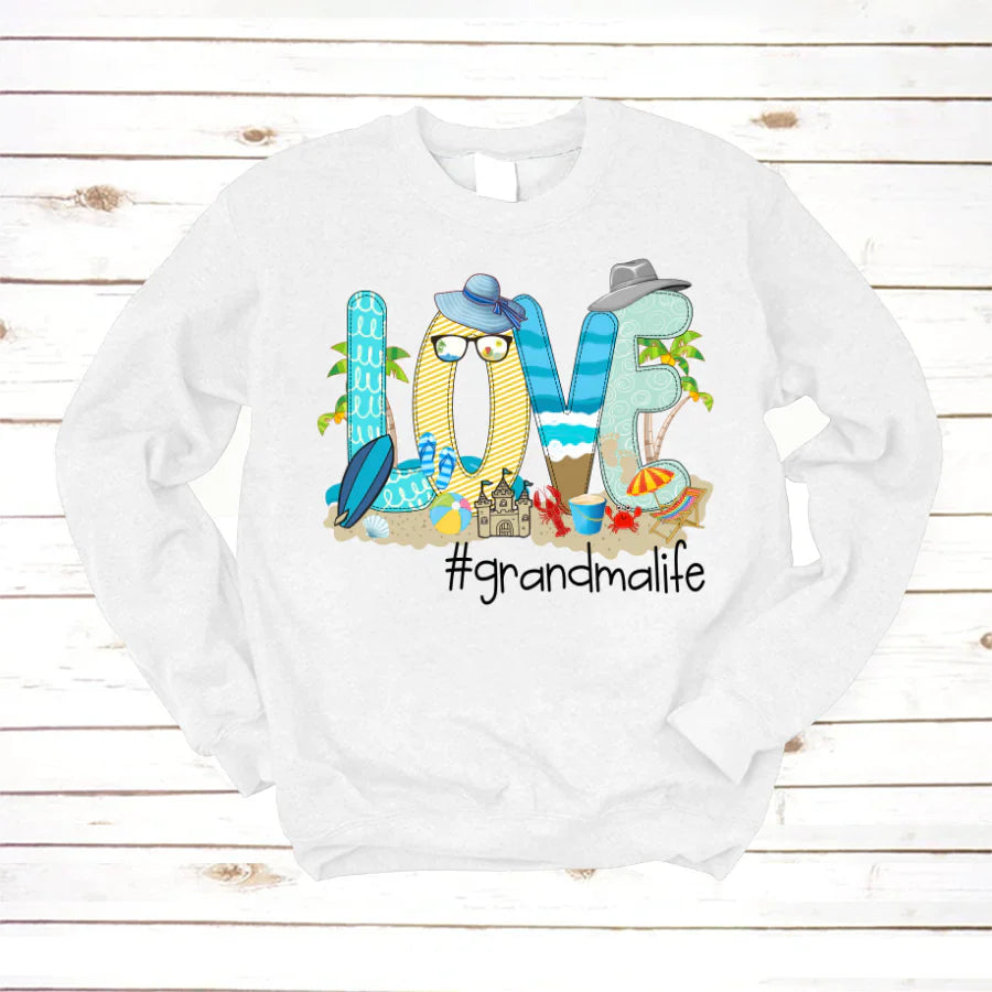 Love Beach Grandma Life Sweatshirt