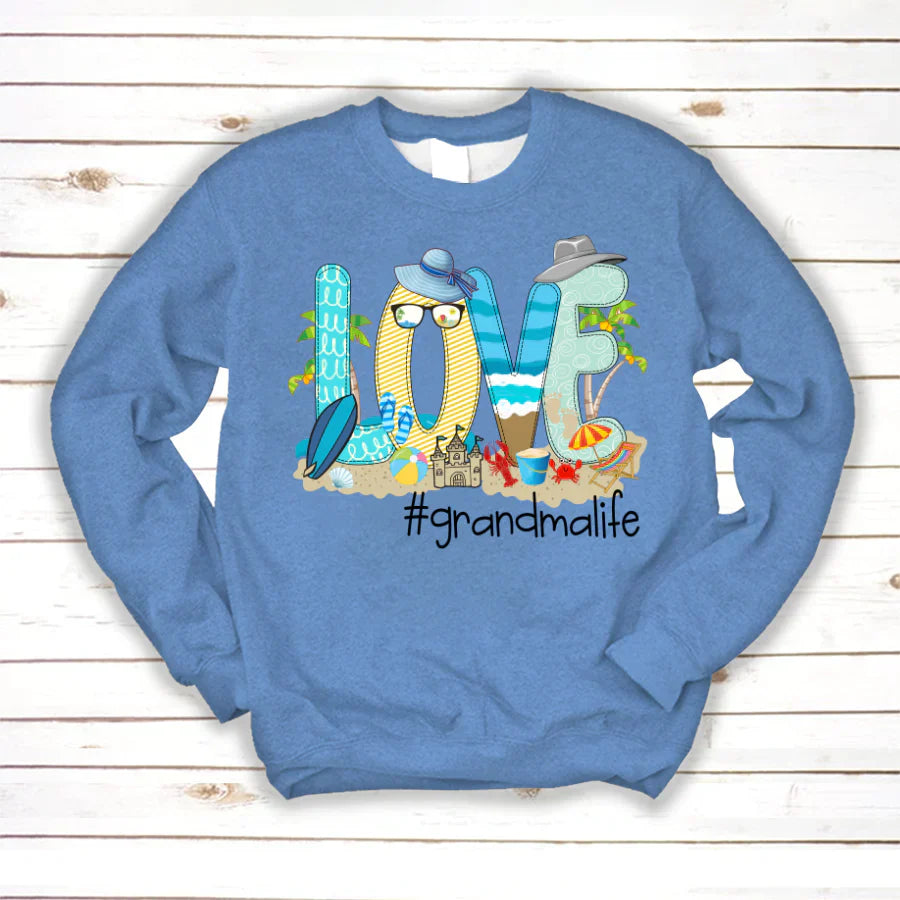 Love Beach Grandma Life Sweatshirt