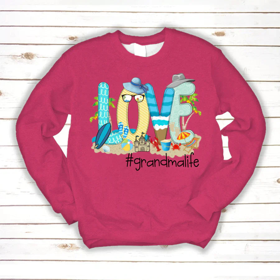 Love Beach Grandma Life Sweatshirt