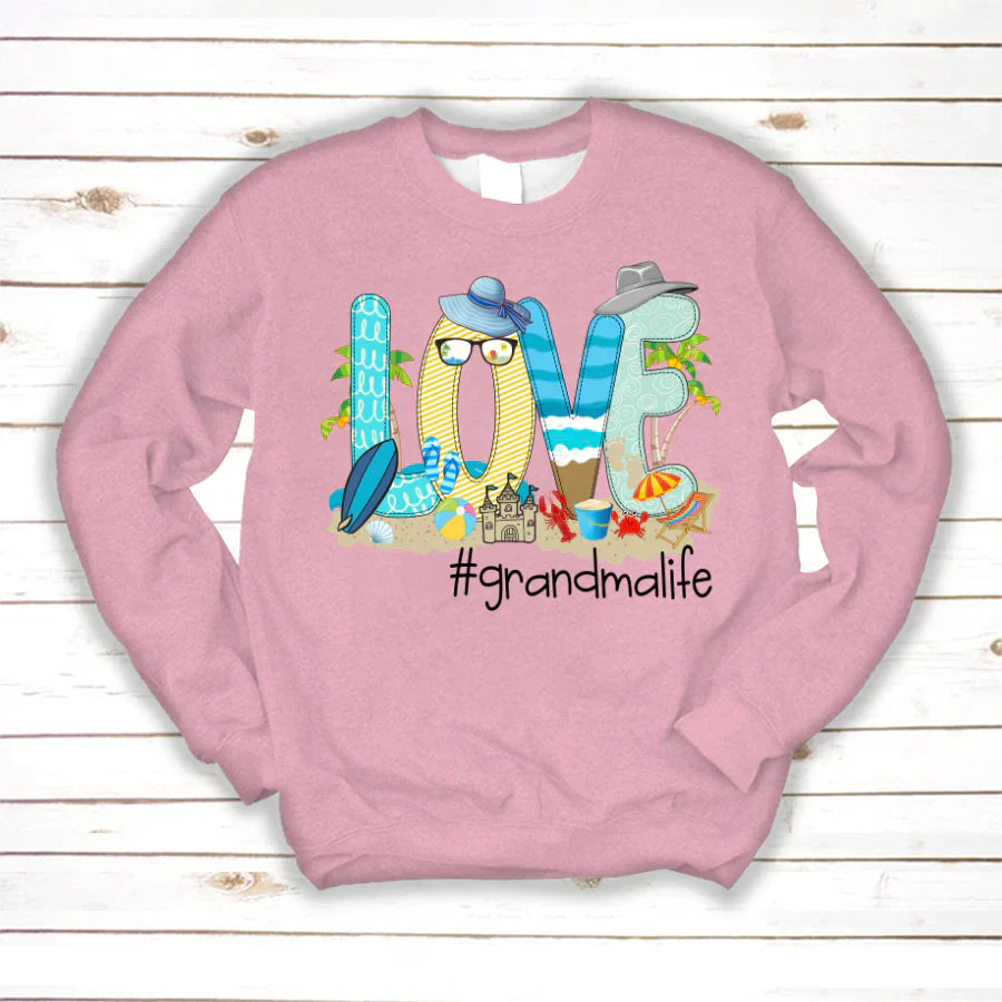 Love Beach Grandma Life Sweatshirt