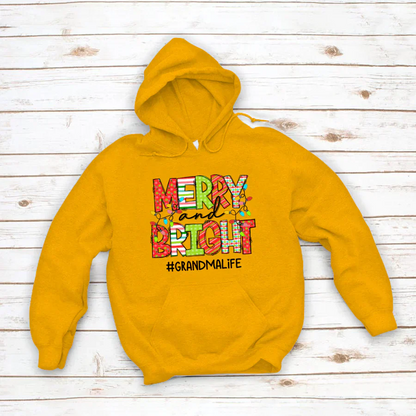 Merry And Bright Grandma Life CTH01 Hoodie