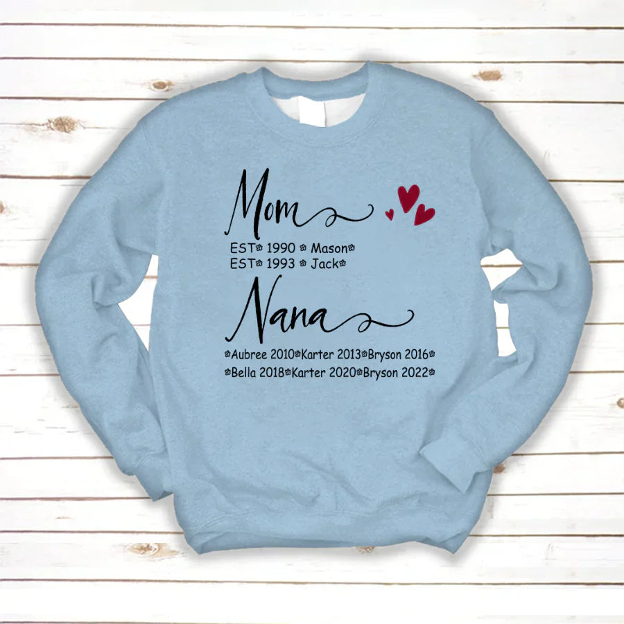 Mom And Nana Kids Est VT22120093 Sweatshirt