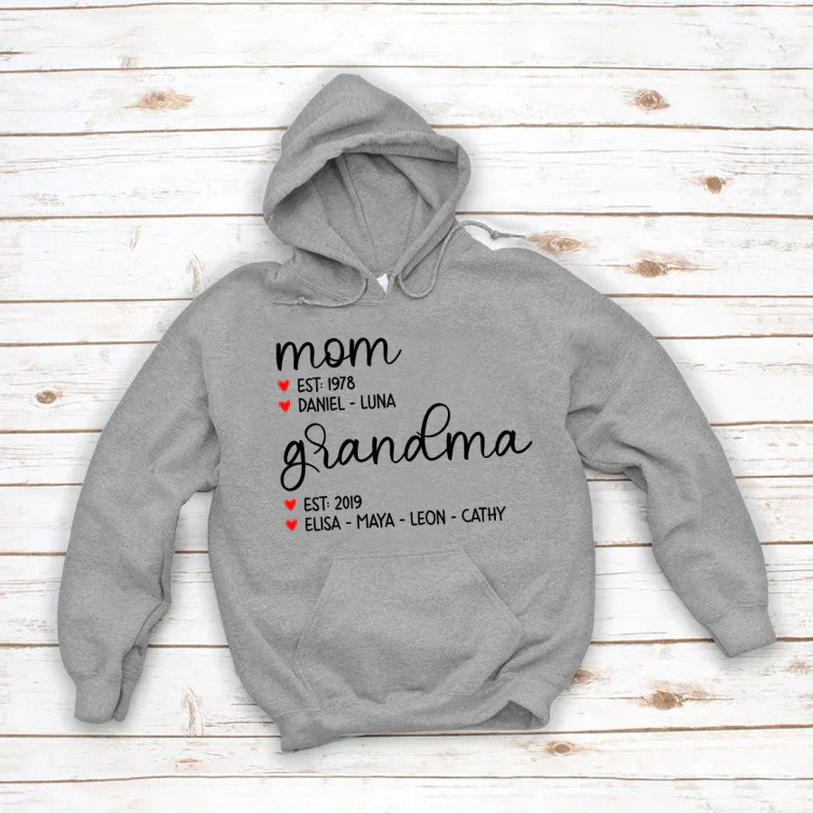 Mom Est Grandma Est And Kid  CTH01 Hoodie