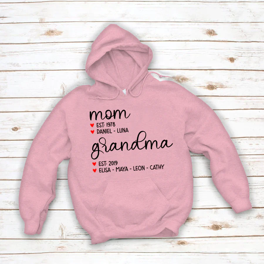 Mom Est Grandma Est And Kid  CTH01 Hoodie