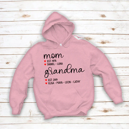 Mom Est Grandma Est And Kid  CTH01 Hoodie